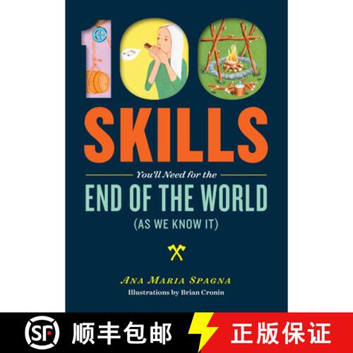 【3-4周达】100 Skills You'll Need for the End of the World (as We Know It) [9781612124568]