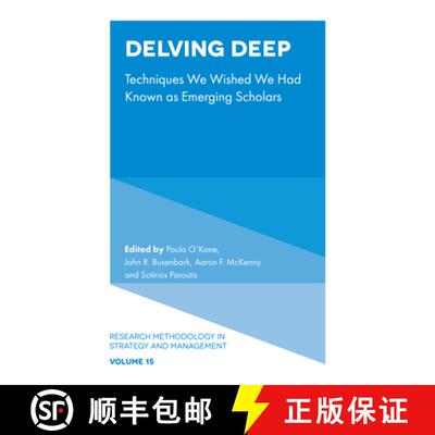 【3-4周达】Delving Deep – Techniques We Wished We Had Known as Emerging Scholars [9781837970278]