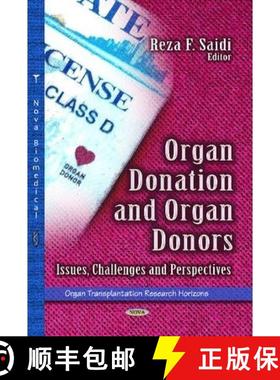 【3-4周达】Organ Donation and Organ Donors: Issues, Challenges and Perspectives [9781626188532]