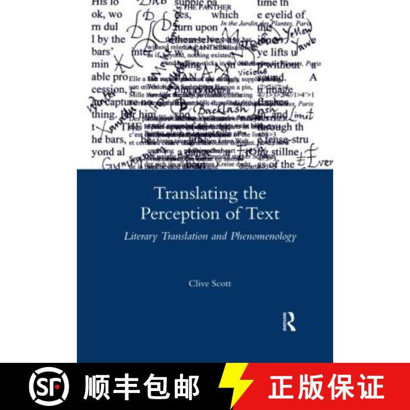 【3-4周达】Translating the Perception of Text: Literary Translation and Phenomenology [9780367603564]