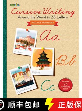 【3-4周达】Cursive Writing Practice Workbook: Around the World in 26 Letters [9781411463455]