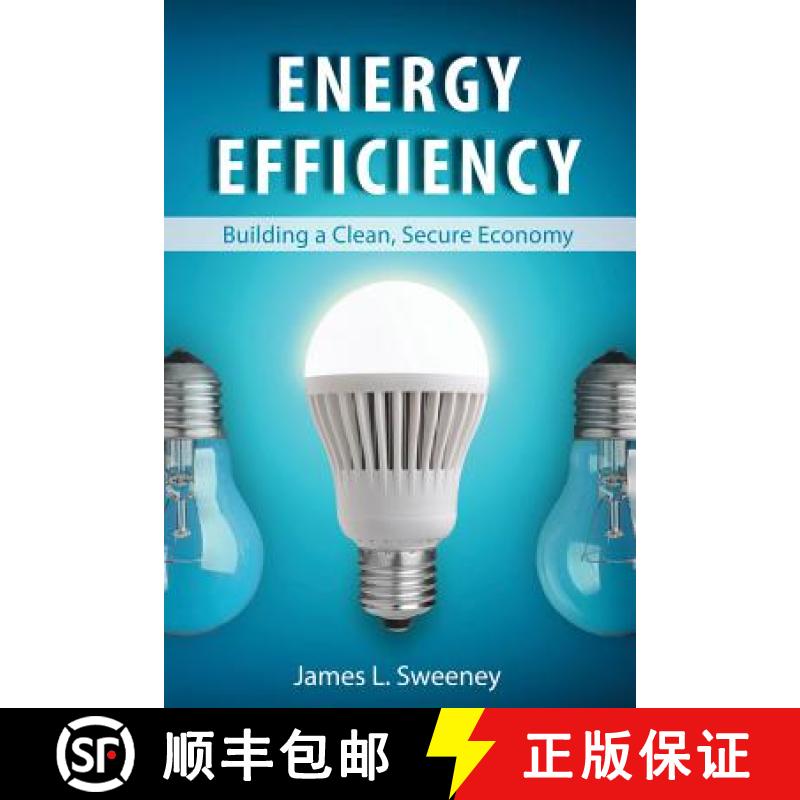 预订 Energy Efficiency: Building a Clean, Secure Economy [9780817919542]