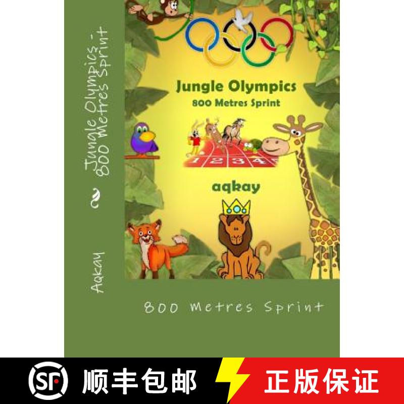 【2-3周达】Jungle Olympics - 800 Metres Sprint [9780993542817]