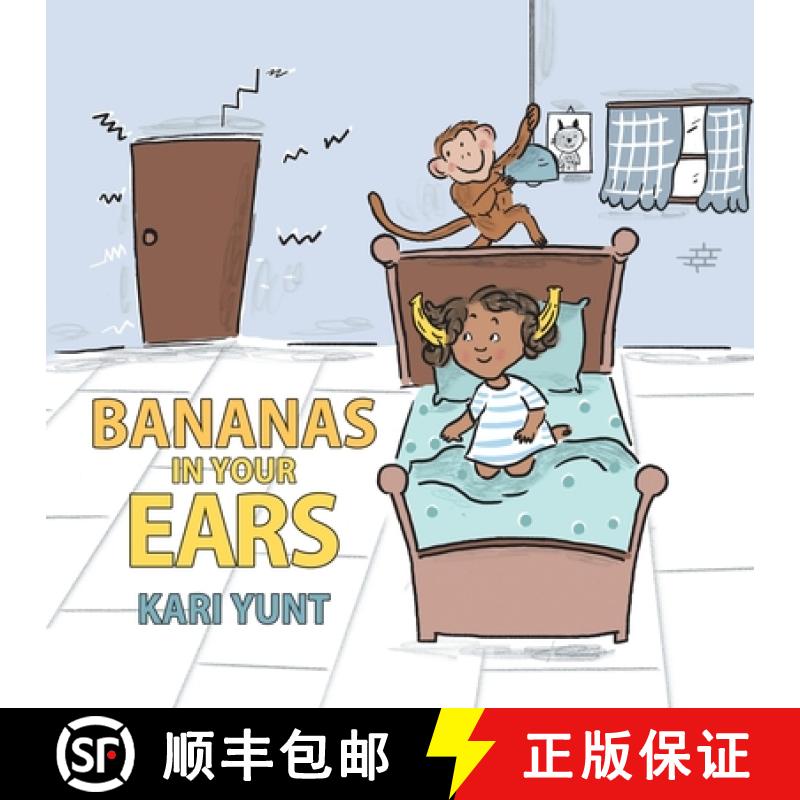 【3-4周达】Bananas in Your Ears [9780228832676]