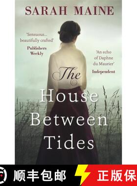 【3-4周达】House Between Tides: A spellbindingly atmospheric mystery set in the beautiful Scottish wi... [9781473683143]