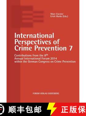 【3-4周达】International Perspectives of Crime Prevention 7: Contributions from the 8th Annual Intern... [9783942865388]