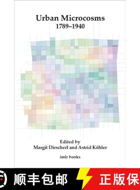 【3-4周达】Urban Microcosms 1789-1940: Volume 13 [9780854572663]