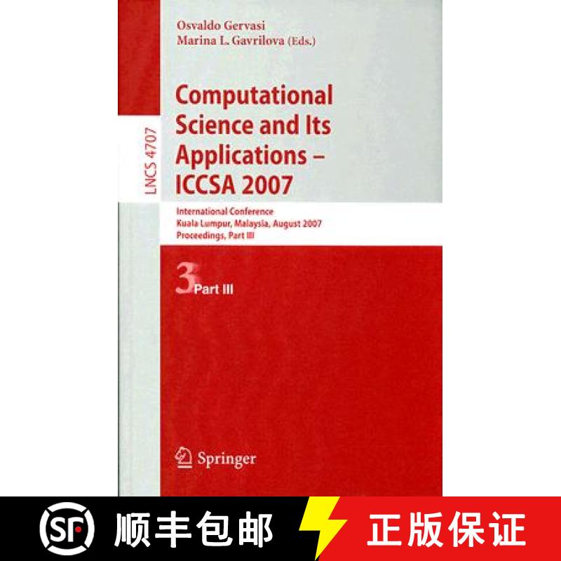 【3-4周达】Computational Science and Its Applications - ICCSA 2007: International Conference, Kuala L... [9783540744825]