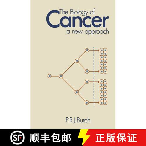 【3-4周达】The Biology of Cancer: A New Approach [9789401166058]