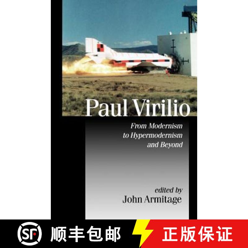 【3-4周达】Paul Virilio: From Modernism to Hypermodernism and Beyond [9780761959021]