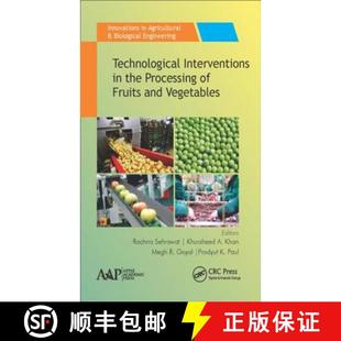 Processing Vegetables Technological and 4周达 9781771885867 Interventions Fruits the