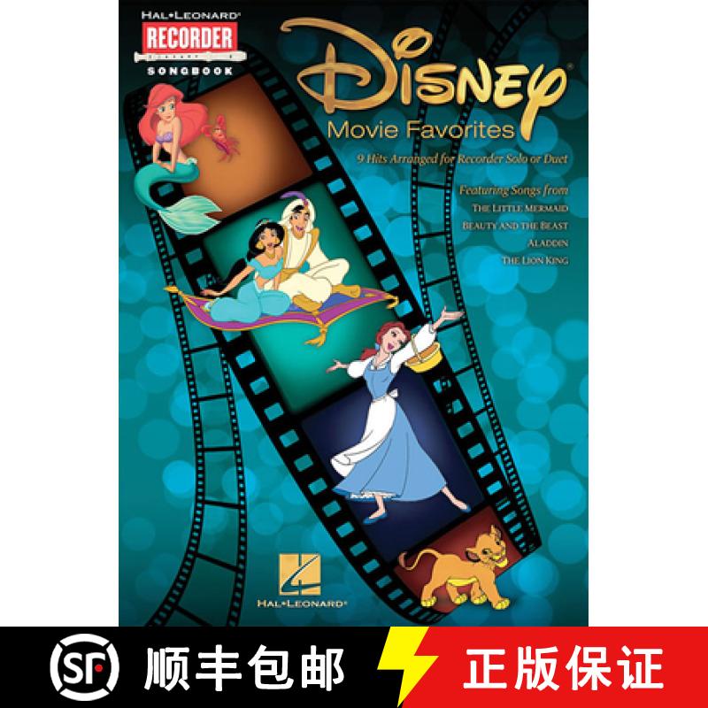 【2-3周达】Disney Movie Favorites: Recorder Songbook - 9 Hits Arranged for Recorder Solo or Duet [9781423444138]