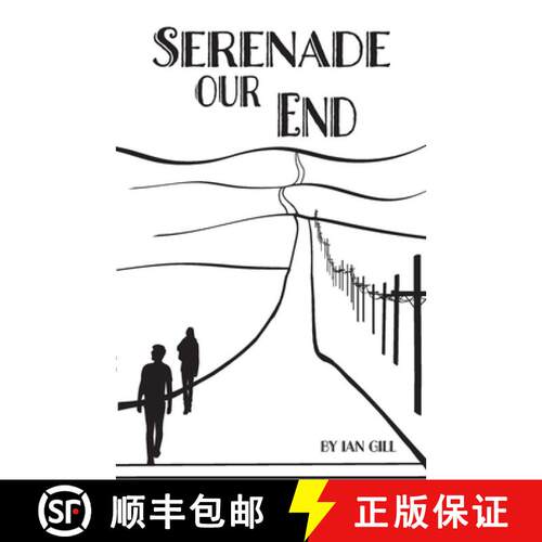 【3-4周达】Serenade Our End [9781737664307]