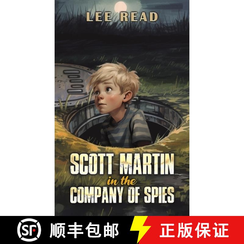 【3-4周达】Scott Martin in the Company of Spies [9781035877133]