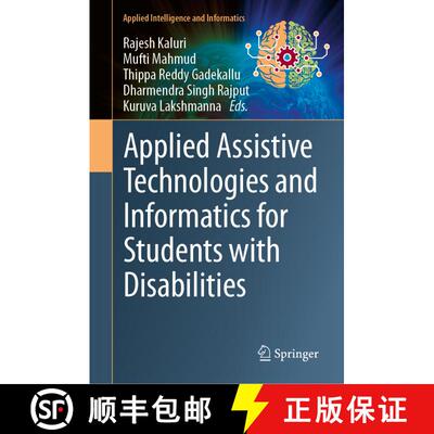 【3-4周达】Applied Assistive Technologies and Informatics for Students with Disabilities [9789819709137]
