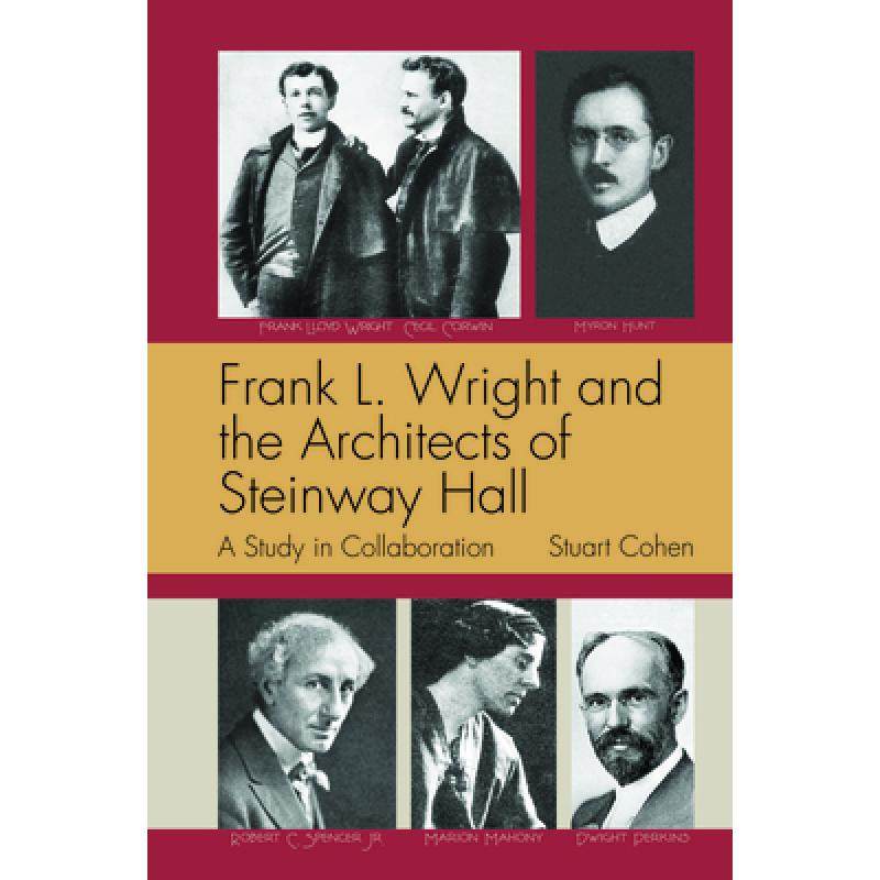 wright and the architects of steinway hall: a study of