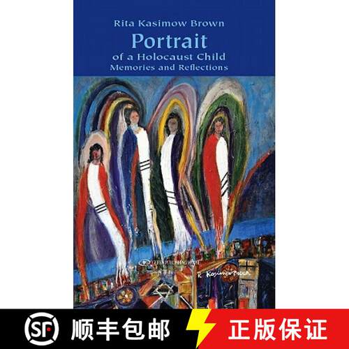 【3-4周达】Portrait of a Holocaust Child: Memories and Reflections [9789652294821]
