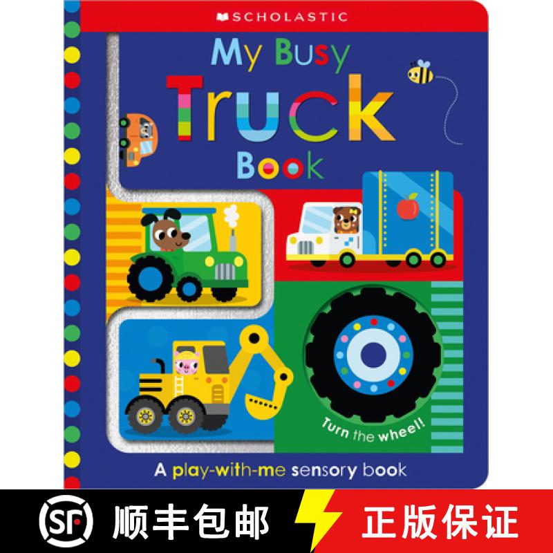 【3-4周达】My Busy Truck Book: Scholastic Early Learners (Touch and Explore) [9781339018041]