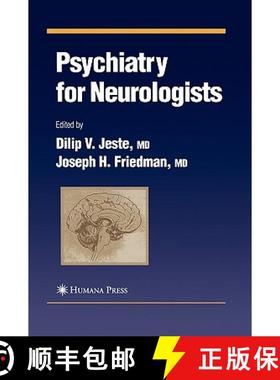 【3-4周达】Psychiatry for Neurologists [9781588294838]