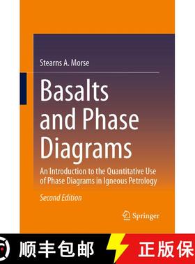 【3-4周达】Basalts and Phase Diagrams: An Introduction to the Quantitative Use of Phase Diagrams in I... [9783030978808]
