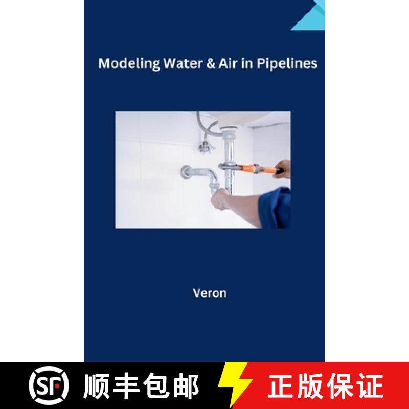预订 Safeguarding Pipelines: The Crucial Role of Air Pocket Management in Transient Flow [9783384228611]