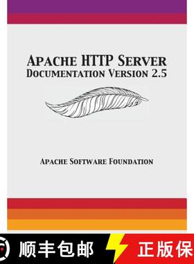 【3-4周达】Apache HTTP Server Documentation Version 2.5 [9781680921496]