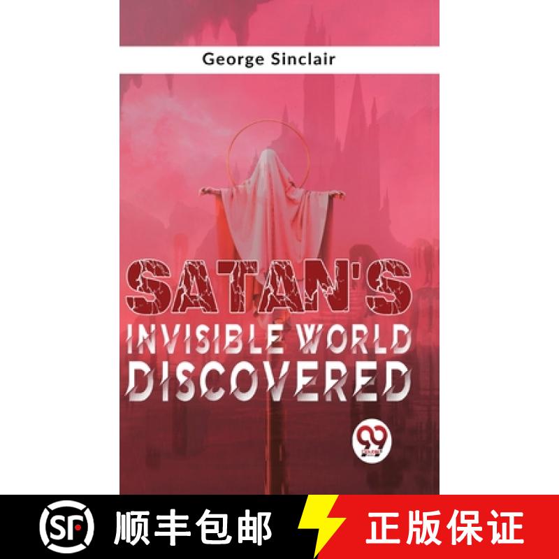 预订 Satan'S Invisible World Discovered [9789358714937]