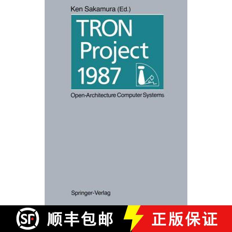 【3-4周达】TRON Project 1987 Open-Architecture Computer Systems : Proceedings of the Third TRON Proje... [9784431680710]