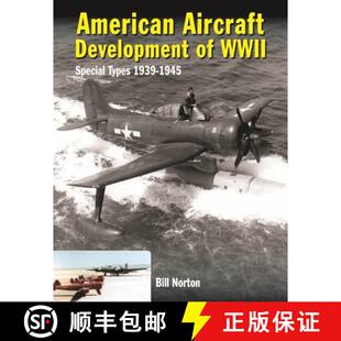 WWII Development Special 1945 American 1939 4周达 9780859791885 Aircraft Types