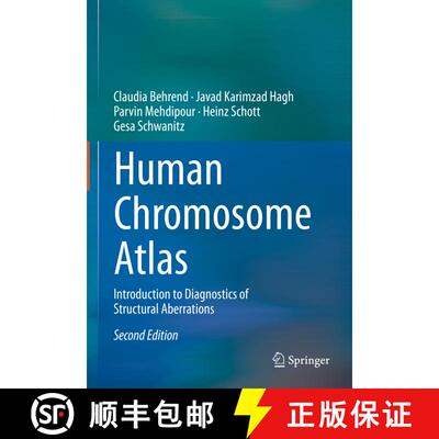 【3-4周达】精装 Human Chromosome Atlas: Introduction to Diagnostics of Structural Aberrations (Second... [9783031105876]