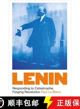【3-4周达】Lenin: Responding to Catastrophe, Forging Revolution [9780745348346]