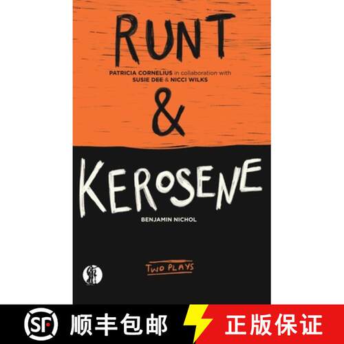 【3-4周达】RUNT & kerosene: Two Plays [9781760628000]