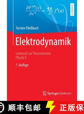 【3-4周达】Elektrodynamik : Lehrbuch zur Theoretischen Physik II [9783662648889]