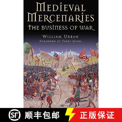 【3-4周达】Medieval Mercenaries: The Business of War [9781848328549]