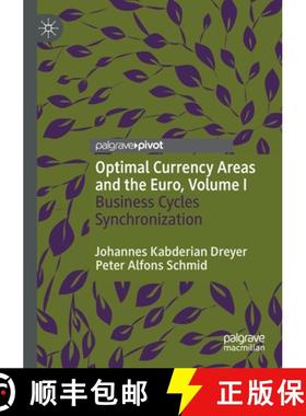 【3-4周达】Optimal Currency Areas and the Euro, Volume I : Business Cycles Synchronization [9783030465179]