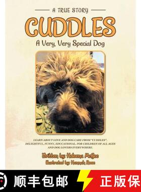 【3-4周达】Cuddles: A Very, Very Special Dog [9781480844988]