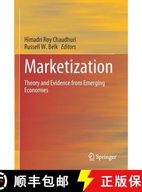 【3-4周达】Marketization : Theory and Evidence from Emerging Economies [9789811545160]