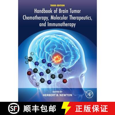 【3-4周达】精装 Handbook of Brain Tumor Chemotherapy, Molecular Therapeutics, and Immunotherapy [9780443273568]