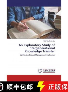 预订 An Exploratory Study of Intergenerational Knowledge Transfer [9783659969713]