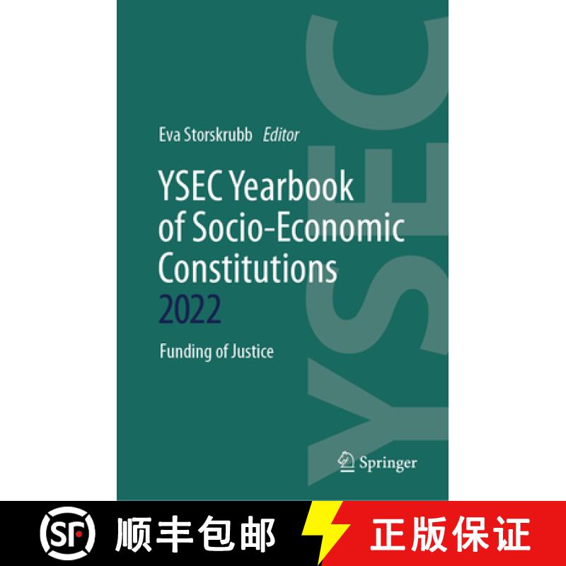【3-4周达】YSEC Yearbook of Socio-Economic Constitutions 2022 : Funding of Justice [9783031385094]