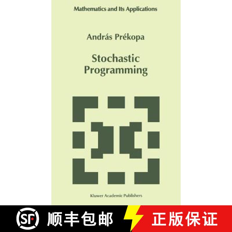 【4周达】Stochastic Programming [9780792334828]