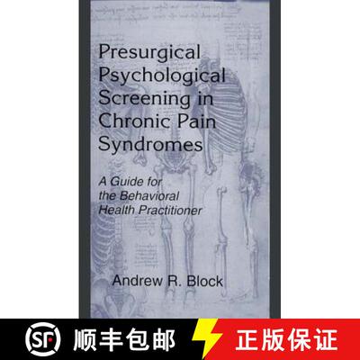 【3-4周达】Presurgical Psychological Screening in Chronic Pain Syndromes : A Guide for the Behavioral... [9780805824087]