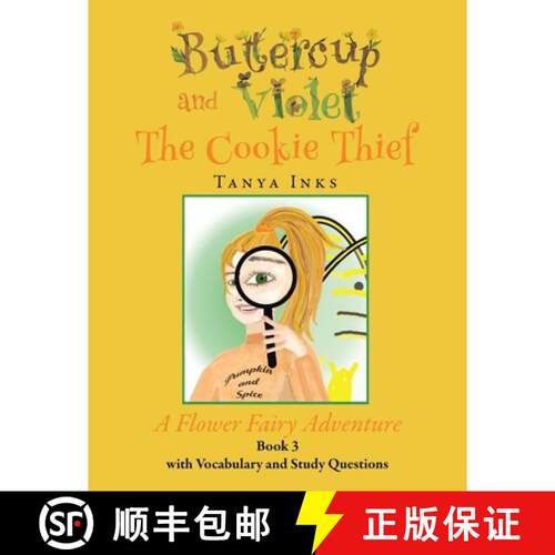 【3-4周达】Buttercup and Violet: The Cookie Thief A Flower Fairy Adventure Book 3 [9781665758499]