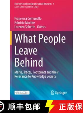 【3-4周达】What People Leave Behind : Marks, Traces, Footprints and their Relevance to Knowledge Society [9783031117558]