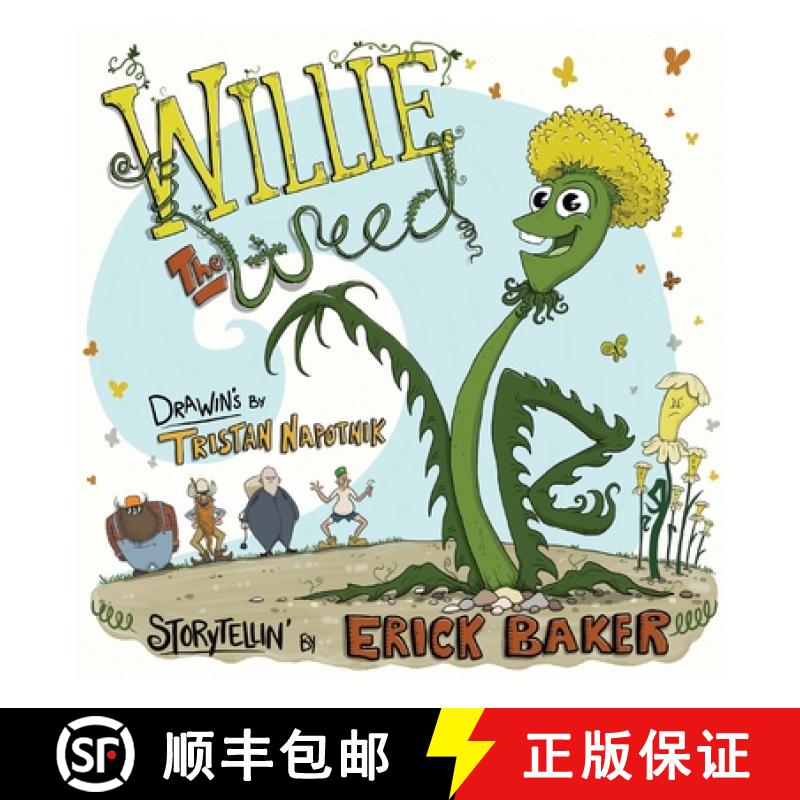 【2-3周达】Willie The Weed: An Inspiring Children's Book About Diversity, Inclusion, Perseverance, an... [9781736389102]