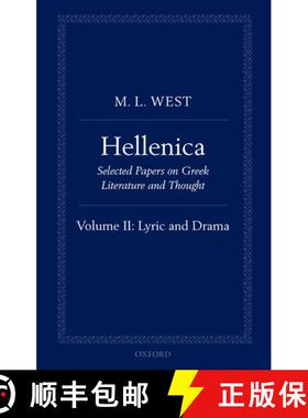 【3-4周达】Hellenica: Volume II: Lyric and Drama - Hellenica Lyric and Drama [9780199605026]