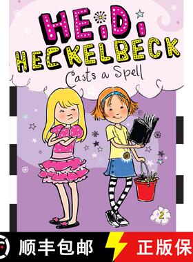 【3-4周达】Heidi Heckelbeck Casts a Spell: Volume 2 [9781442435674]