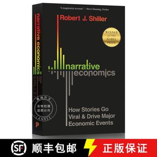 现货 叙事经济学 简装 Narrative Economics: How Stories Go Viral and Drive Major Economic Events [9780691210261]