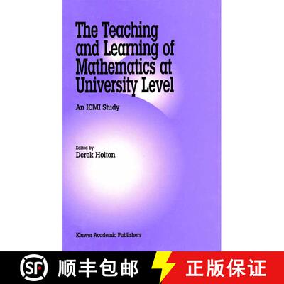 【3-4周达】The Teaching and Learning of Mathematics at University Level : An ICMI Study [9780792371915]