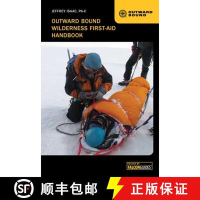 【3-4周达】Outward Bound Wilderness First-Aid Handbook (4th Edition) [9780762778584]